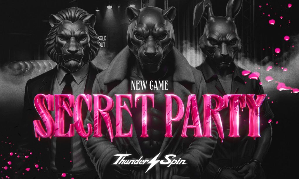 Secret Party ThunderSpin