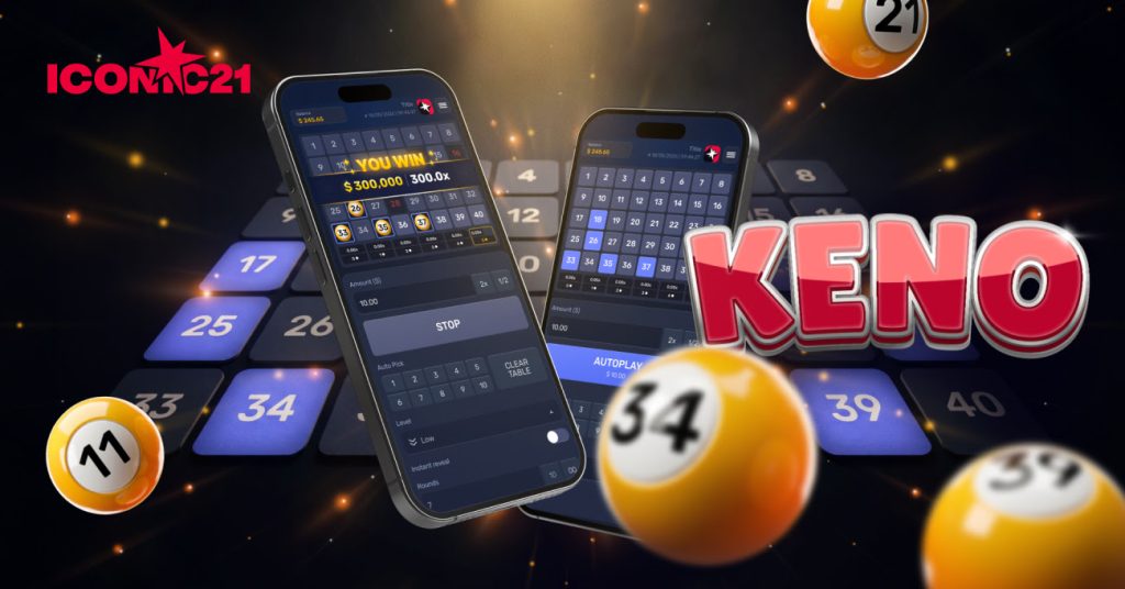 ICONIC21 Keno