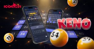 ICONIC21 Keno