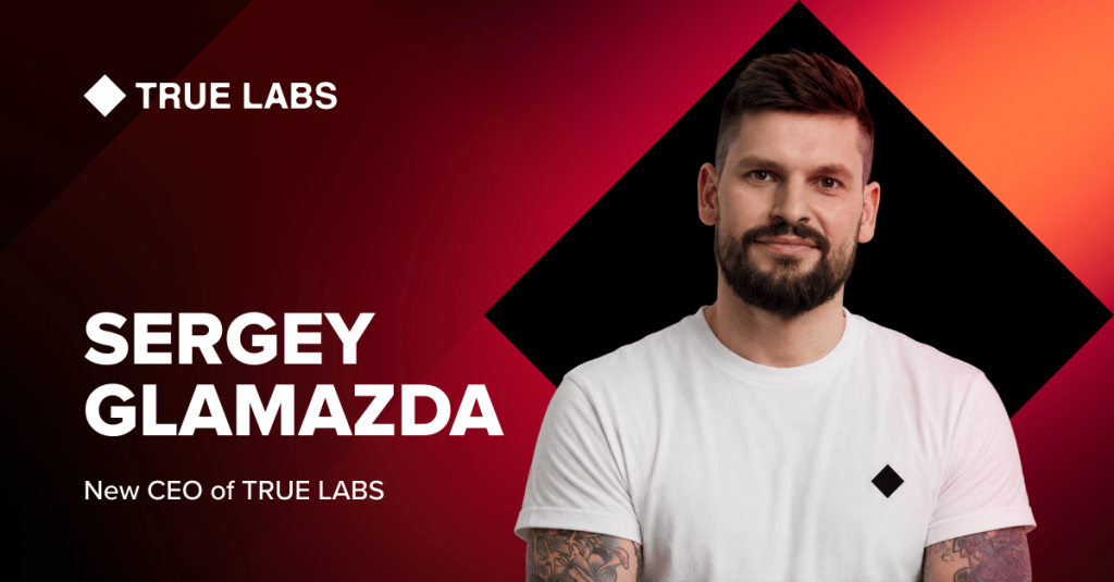Sergey Glamazda TRUE LABS