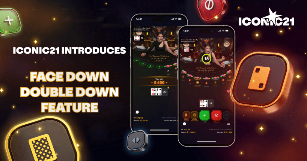 ICONIC21 adds Face Down Double Down