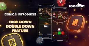 ICONIC21 adds Face Down Double Down