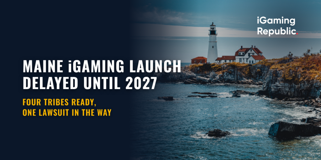 Maine iGaming 2027 launch